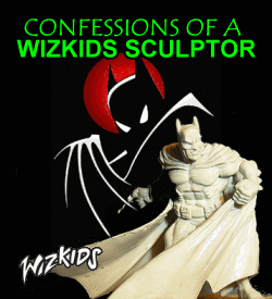 Confessions of a Wizkids Sculptor