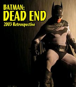 BAtman Dead End