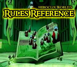 HeroClix World Rules Reference