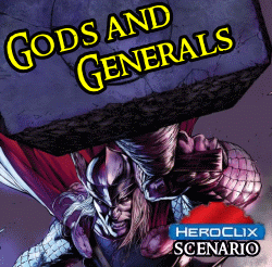 HeroClix Gods and Generals