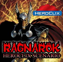 HeroClix Ragnarok scenario