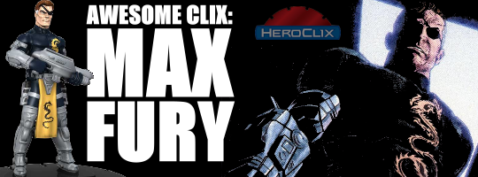 Awesome Clix: Max Fury