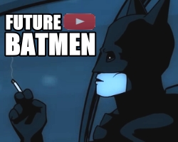 Future Batmen